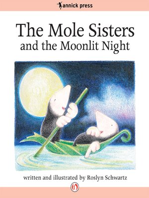 cover image of The Mole Sisters and the Moonlit Night
